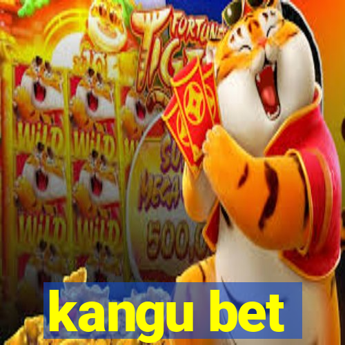 kangu bet